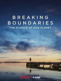 دانلود زیرنویس Breaking Boundaries: The Science of Our Planet 2021
