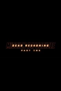 دانلود زیرنویس فارسی فیلم Mission Impossible - Dead Reckoning - Part One 2023