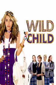دانلود زیرنویس فارسی فیلم Wild Child 2008